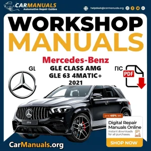 Mercedes-Benz GLE Class AMG GLE 63 4Matic+ 2021 workshop manual