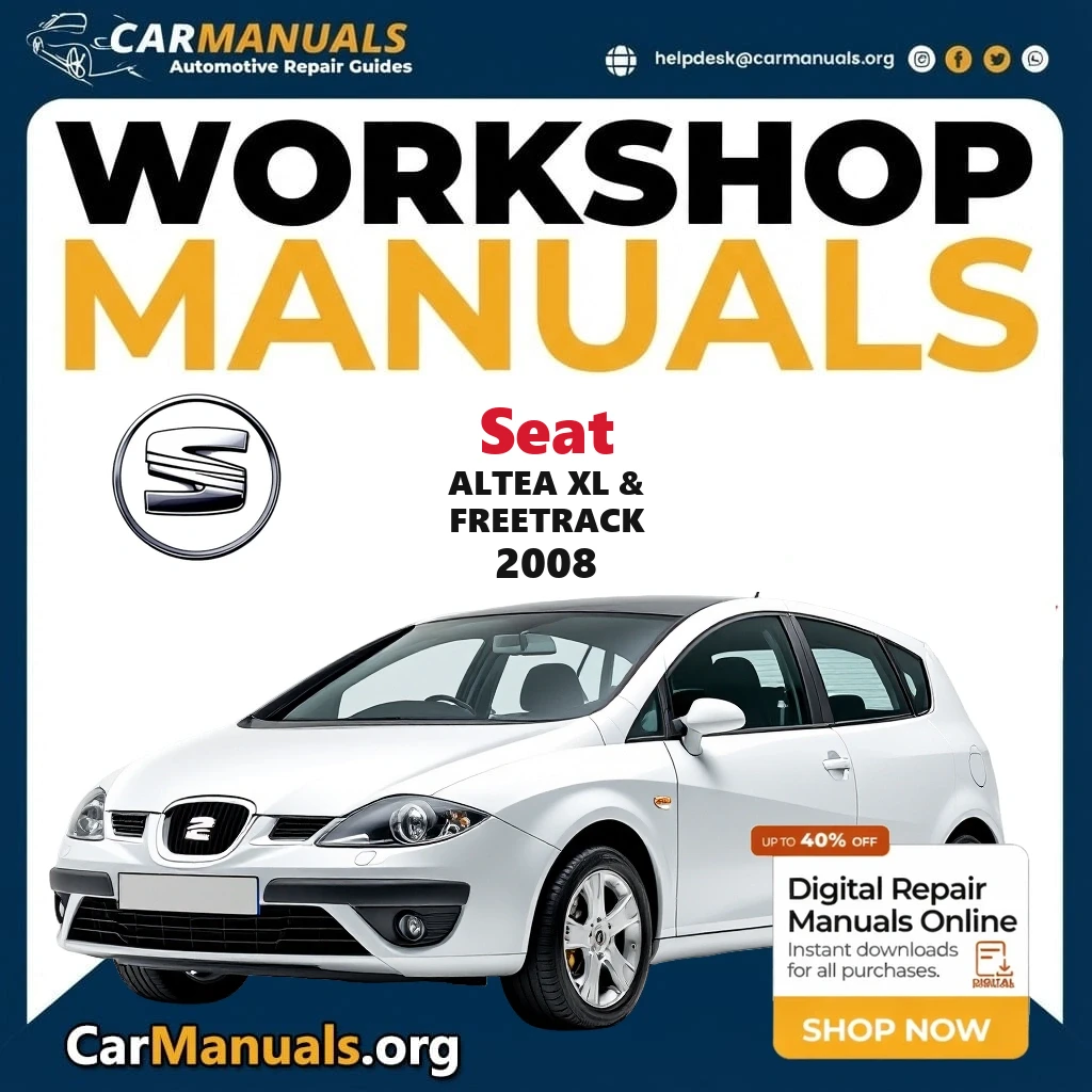 Seat Altea XL & Freetrack 2008 Workshop Service and Repair Manual Download Complete PDF Technical Guide for Fixing, Main