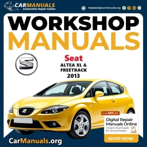 Seat Altea XL & Freetrack 2013 Workshop Service and Repair Manual Download Complete PDF Technical Guide for Fixing, Main