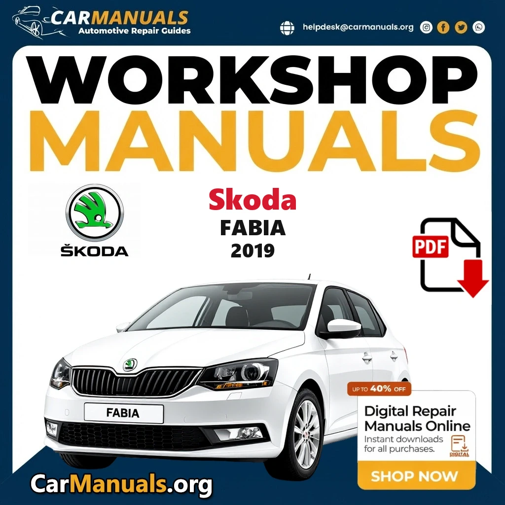 Skoda Fabia 2019 Workshop Service and Repair Manual Download Complete PDF Technical Guide for Fixing, Maintenance & Trou