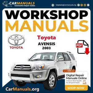 Toyota Avensis 2003 Workshop Service and Repair Manual Download Complete PDF Technical Guide for Fixing, Maintenance & T