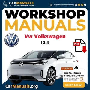 VW Volkswagen ID.4 Workshop Service and Repair Manual Download Complete PDF Technical Guide for Fixing, Maintenance & Tr